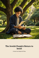 The Jewish People's Return to Israel