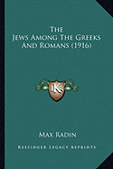 The Jews Among The Greeks And Romans (1916)