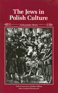 The Jews in Polish Culture