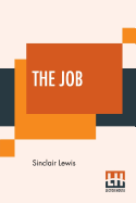 The Job: An American Novel