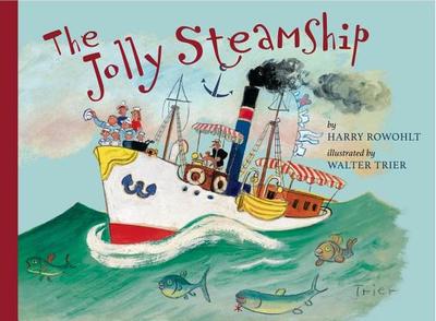 The Jolly Steamship - Rowohlt, Harry