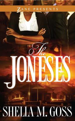 The Joneses - Goss, Shelia M.