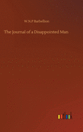 The Journal of a Disappointed Man