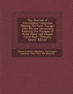 The Journal of Christopher Columbus (During His First Voyage, 1492-93) and Documents Relating the Voyages of John Cabot and Gaspar Corte Real