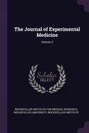 The Journal of Experimental Medicine; Volume 2