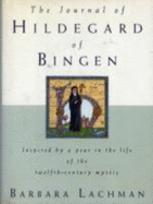 The Journal of Hildegard of Bingen: Bell Tower