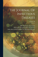 The Journal Of Infectious Diseases; Volume 28