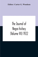 The Journal Of Negro History (Volume Vii) 1922