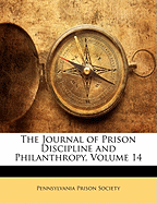 The Journal of Prison Discipline and Philanthropy, Volume 14