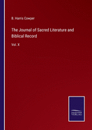 The Journal of Sacred Literature and Biblical Record: Vol. X