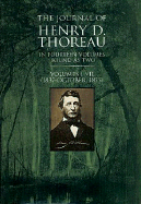 The Journal of Thoreau, Vol. 1 - Thoreau, Henry David, and Thoreau, and Torrey, Bradford (Editor)