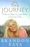 The Journey: A Road Map to the Soul