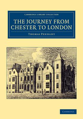 The Journey from Chester to London - Pennant, Thomas