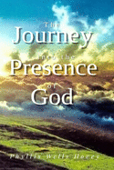 The Journey into the Presence of God