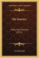 The Journey: Odes And Sonnets (1921)