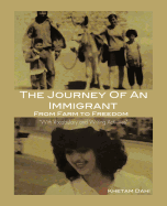 The Journey of an Immigrant: From Farm to Freedom