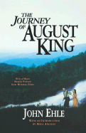 The Journey of August King the Journey of August King