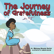 The Journey Of Gratefulness