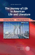 The 'Journey of Life' in American Life and Literature