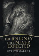 The Journey They Never Expected