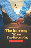 The Journey When Two Become One