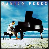 The Journey - Danilo Perez