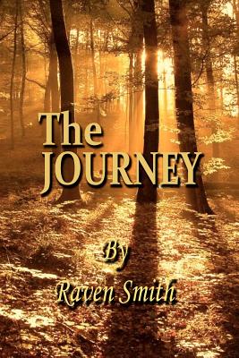 The Journey - Smith, Raven