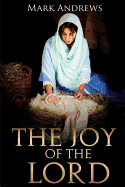 The Joy of the Lord