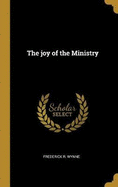 The joy of the Ministry