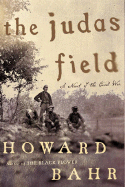 The Judas Field: A Novel of the Civil War