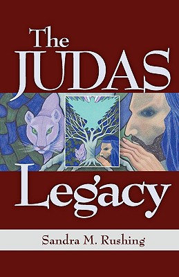 The Judas Legacy - Rushing, Sandra M