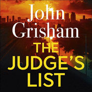 The Judge's List: John Grisham's breathtaking, must-read bestseller