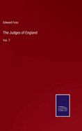 The Judges of England: Vol. 7