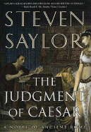 The Judgment of Caesar: A Novel of Ancient Rome - Saylor, Steven W, and Saylor