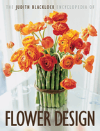 The Judith Blacklock's Encyclopedia of Flower Design