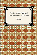 The Jugurthine war and The conspiracy of Catiline