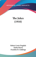 The Jukes (1910)