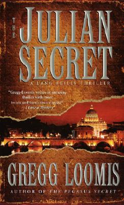 The Julian Secret - Loomis, Gregg