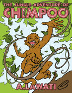 The Jungle Adventure of Chimpoo