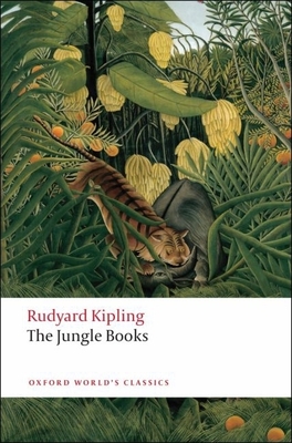 The Jungle Books - Kipling, Rudyard, and Robson, W W (Editor)