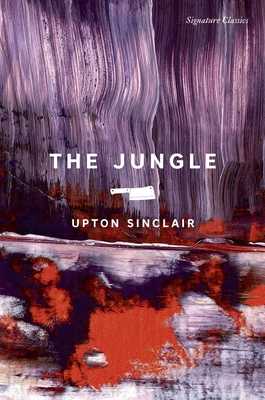 The Jungle - Sinclair, Upton