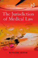 The Jurisdiction of Medical Law