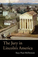 The Jury in Lincoln's America