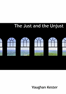 The Just and the Unjust