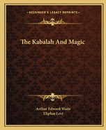 The Kabalah and Magic