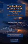 The Kabbalah of the Ari Z'Al, According to the Ramhal