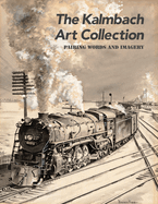 The Kalmbach Art Collection: Pairing Words and Imagery