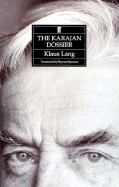 The Karajan Dossier - Spencer, Stewart, Mr., and Lang, Klaus