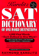 The Karelitz SAT Dictionary of One-Word Definitions