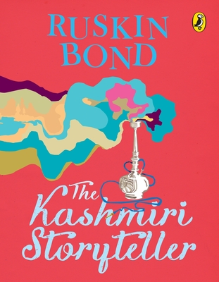 The Kashmiri Storyteller - Bond, Ruskin